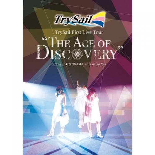Lohaco 送料無料 Trysail Trysail First Live Tour The Age Of Discovery 通常盤 Dvd Dvd J Pop Hmv Lohaco店