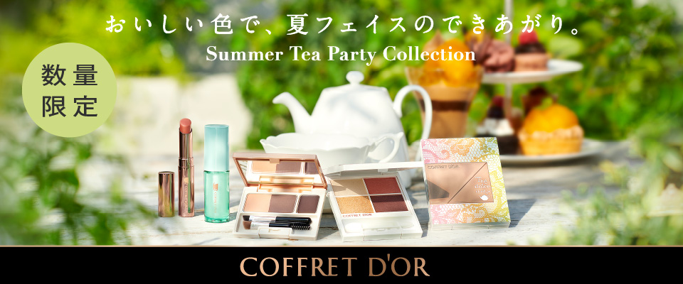 おいしい色で、夏フェイスのできあがり。Summer Tea Party Collection　COFFRETDOR